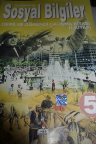 5.Sınıf Sosyal Bilgiler Ders ve Öğrenci Çalışma Kitabı 1. Kitap