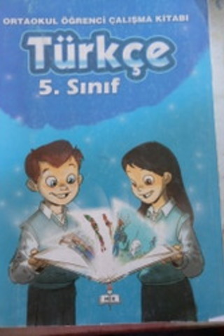 5. Sınıf Türkçe Öğrenci Çalışma Kitabı Nagihan Tetik