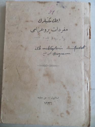 Osmanlıca / İlk Mekteplerin Müfredat Programı