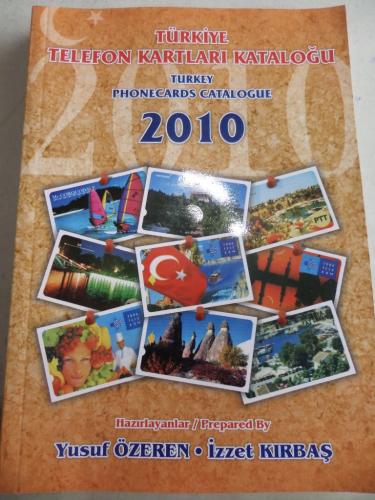 Türkiye Telefon Kartları Kataloğu 2010