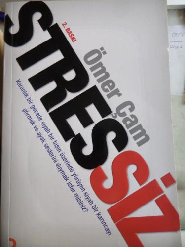 Stressiz Ömer Çam