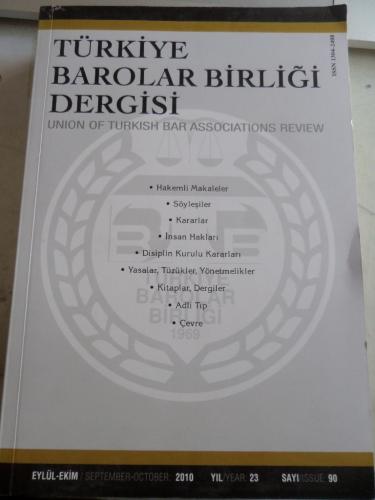Türkiye Barolar Birliği Dergisi 2010 / 90