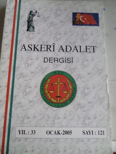 Askeri Adalet Dergisi 2005 / 121