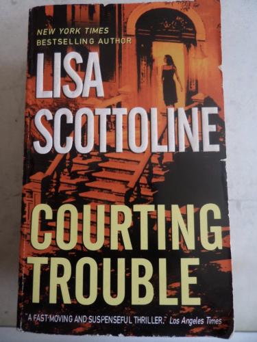 Courting Trouble Lisa Scottoline