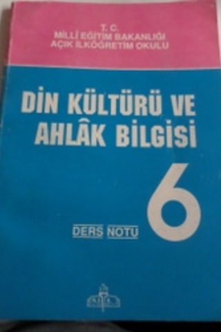 6. Sınıf Din Kültürü ve Ahlak Bilgisi Ders Notu