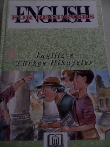 English For Beginners İngilizce Türkçe Hikayeler
