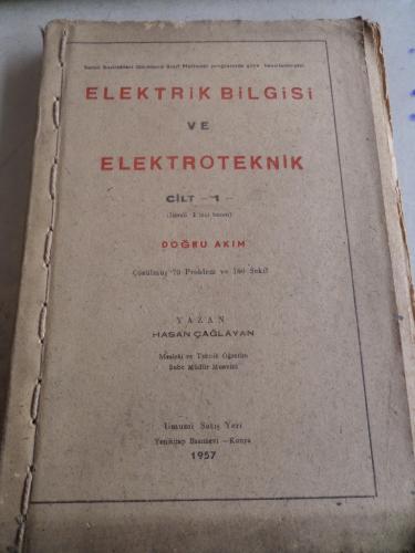 Elektrik Bilgisi ve Elektroteknik Cilt 1 Hasan Çağlayan