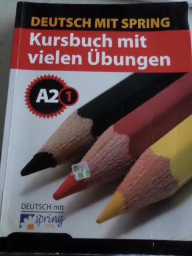 Deutsch Mit Spring Kursbuch Mit Vielen Übungen A2.1