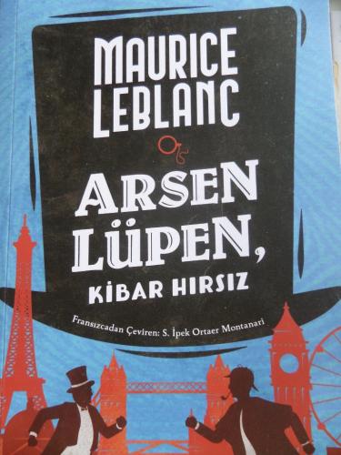 Arsen Lüpen Kibar Hırsız Maurice Leblanc