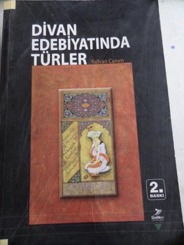 Divan Edebiyatında Türler Rıdvan Canım