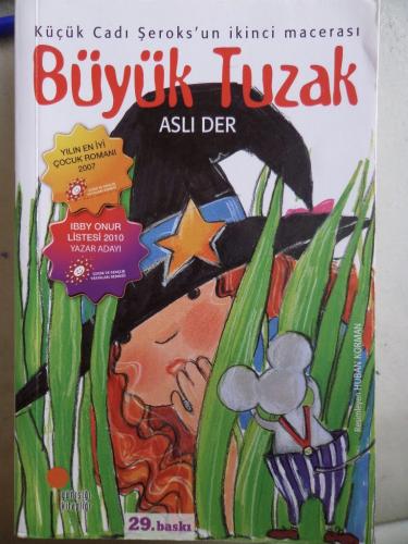Büyük Tuzak Aslı Der