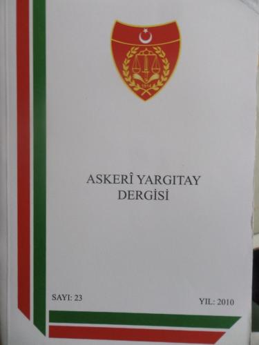 Askeri Yargıtay Dergisi 2010 / 23