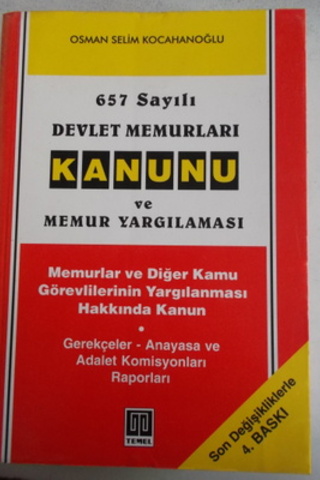 657 Sayılı Devlet Memurları Kanunu ve Memur Yargılaması Osman Selim Ko