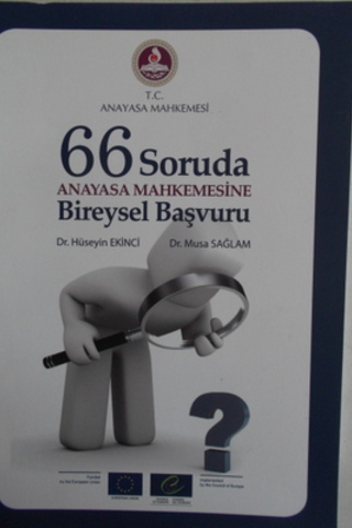 66 Soruda Anayasa Mahkemesine Bireysel Başvuru Hüseyin Ekinci