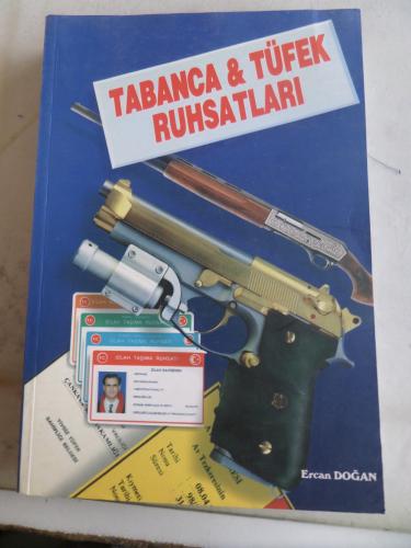 Tabanca & Tüfek Ruhsatları