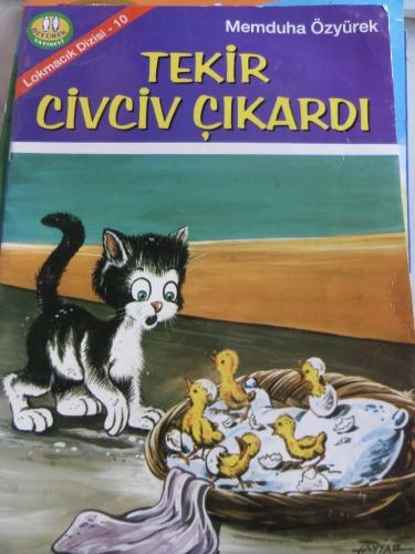 Tekir Civciv Çıkardı