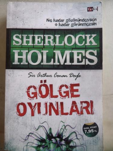 Sherlock Holmes Gölge Oyunları Sir Arthur Conan Doyle