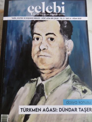 Çelebi Tarih, Kültür Ve Düşünce Dergisi 2021 / 4