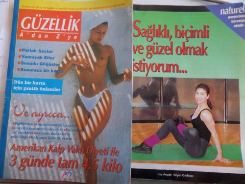 Güzellik A'dan Z'ye / Sağlıklı, Biçimli ve Güzel Olmak İstiyorum