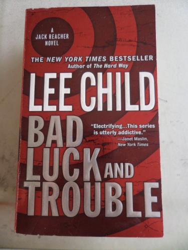 Bad Luck And Trouble Lee Child