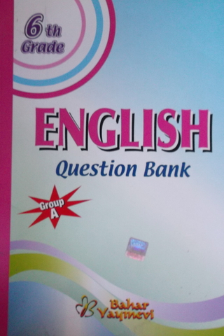 6th Grade English Question Bank Group A Nihat Bediroğlu