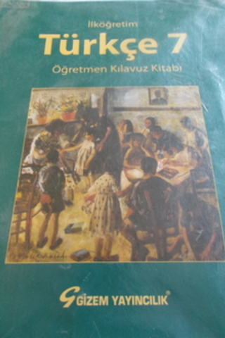 7. Sınıf Türkçe Öğretmen Kılavuz Kitabı Şükran Kaplan