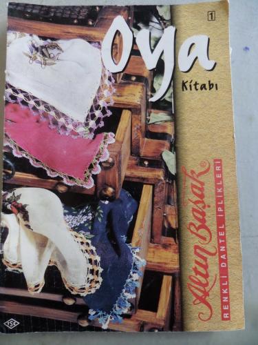 Oya Kitabı 1