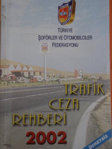 2002 Trafik Ceza Rehberi