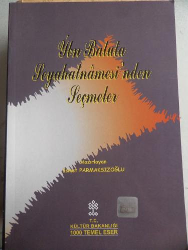 İbn Batuta Seyahatnamesi'nden Seçmeler