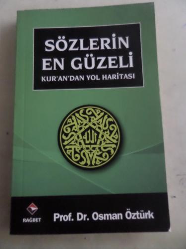 Sözlerin En Güzeli Osman Öztürk