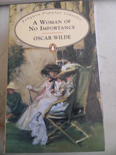 A Woman Of No Importance Oscar Wilde