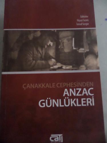 Çanakkale Cephesinden Anzac Günlükleri