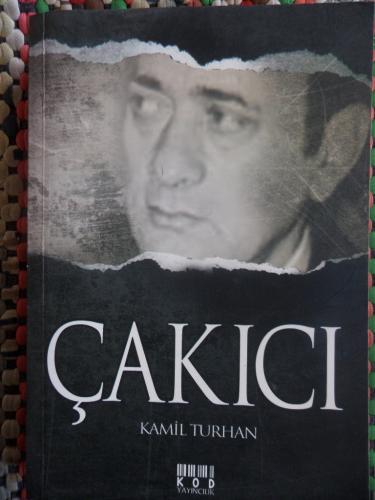 Çakıcı Kamil Turhan