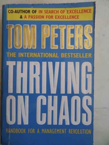 Thriving on Chaos Tom Peters