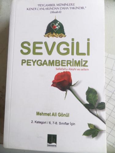 Sevgili Peygamberimiz Mehmet Ali Gönül