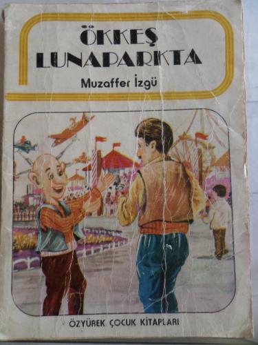 Ökkeş Lunaparkta Muzaffer İzgü