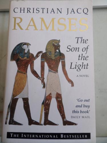 Ramses The Son Of The Light Christian Jacq