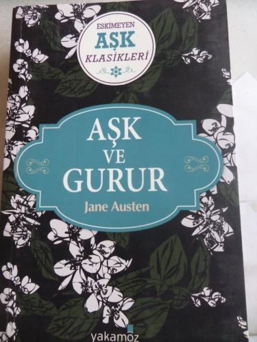 Aşk ve Gurur Jane Austen