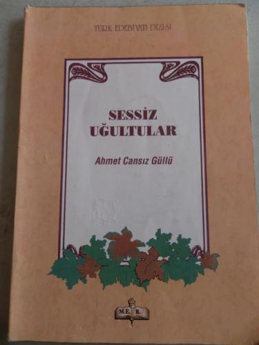 Sessiz Uğultular Ahmet Cansız Güllü