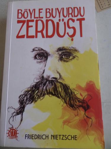 Böyle Buyurdu Zerdüşt Friedrich Nietzsche