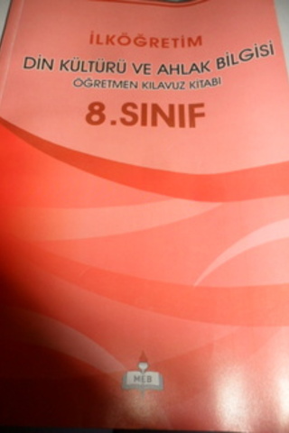 8.Sınıf Din Kültürü ve Ahlak Bilgisi Öğretmen Kılavuz Kitabı