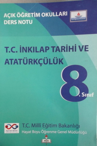 8.Sınıf T.C. İnkılap Tarihi ve Atatürkçülük Ders Notu Mehmet Bağcı