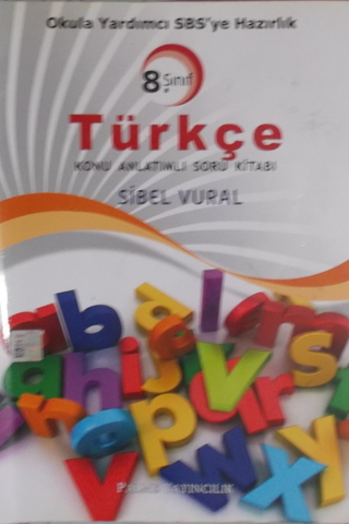 8. Sınıf Türkçe Konu Anlatımlı Soru Kitabı Sibel Vural