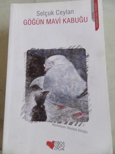 Göğün Mavi Kabuğu Selçuk Ceylan