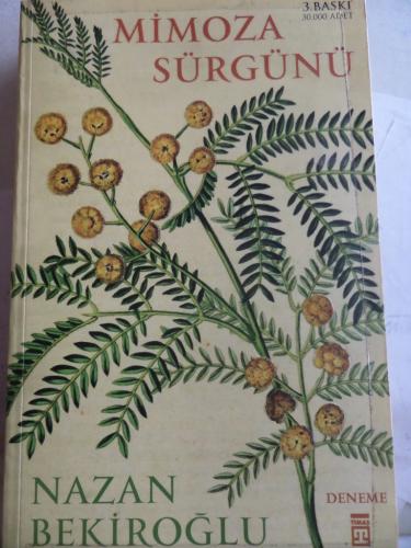 Mimoza Sürgünü Nazan Bekiroğlu