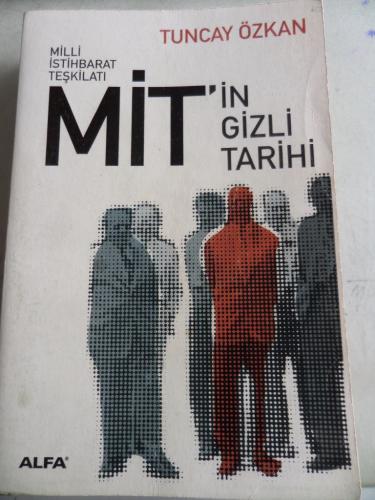 Mit'in Gizli Tarihi* Tuncay Özkan