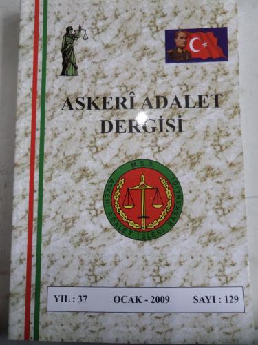 Askeri Adalet Dergisi 2009 / 129