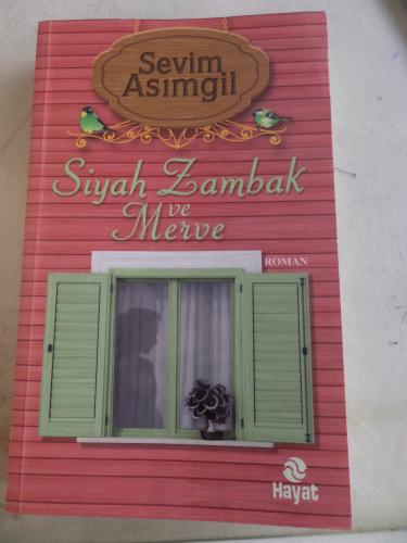 Siyah Zambak ve Merve Sevim Asımgil