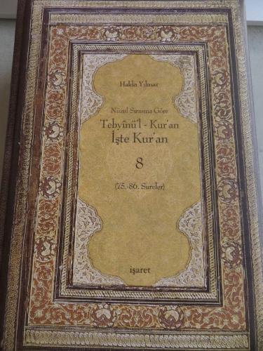 Nüzul Sırasına Göre Tebyinü'l - Kur'an İşte Kur'an 8 Hakkı Yılmaz
