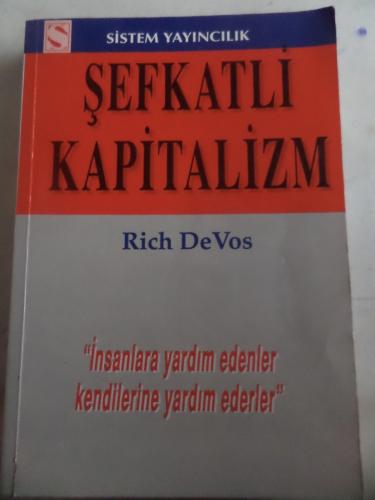 Şefkatli Kapitalizm Rich Devos